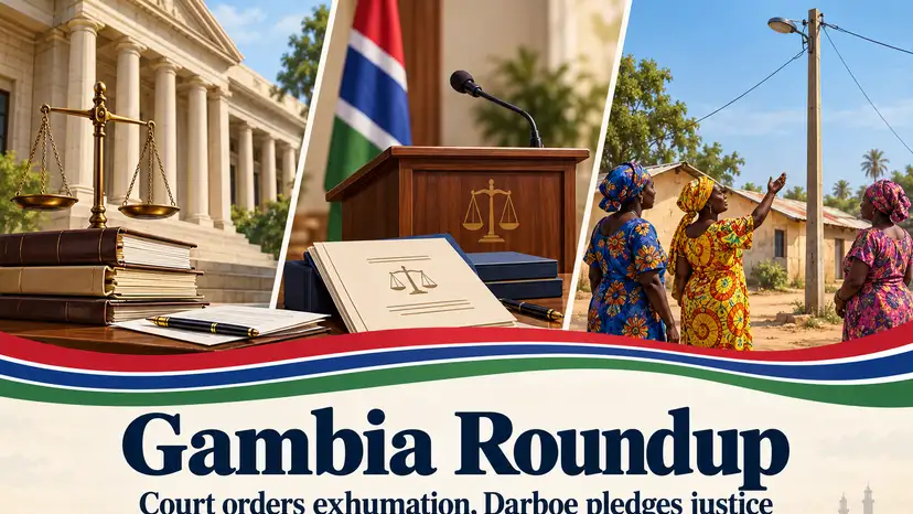 Gambia Roundup: Court orders exhumation, Darboe pledges justice reforms and rural women demand electricity