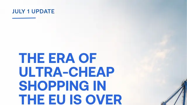 EU ends duty-free era for low-value imports