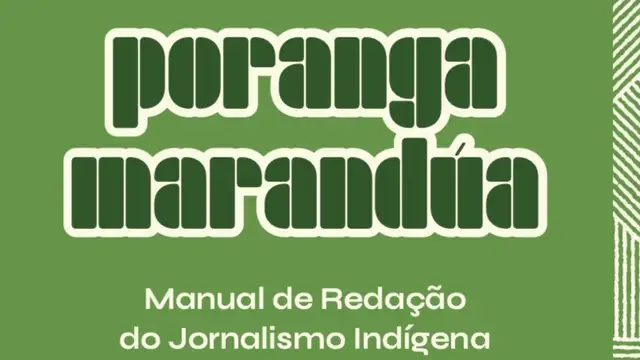 O manual Poranga Marandúa foi criado pela Abrinjor em parceria com mais de 40 povos indígenas.