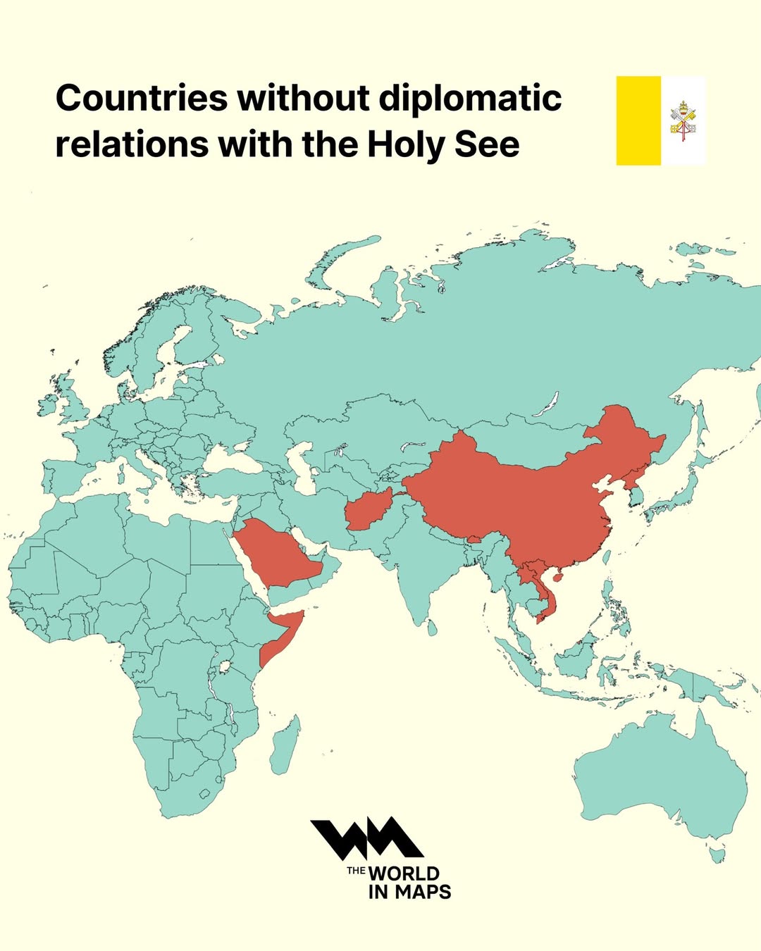 Despite its small size, the Holy See maintains diplomatic relations with more than 180 countries—making it one of the most globally connected entities.However, a few nations remain outside its diplomatic network. These include communist s